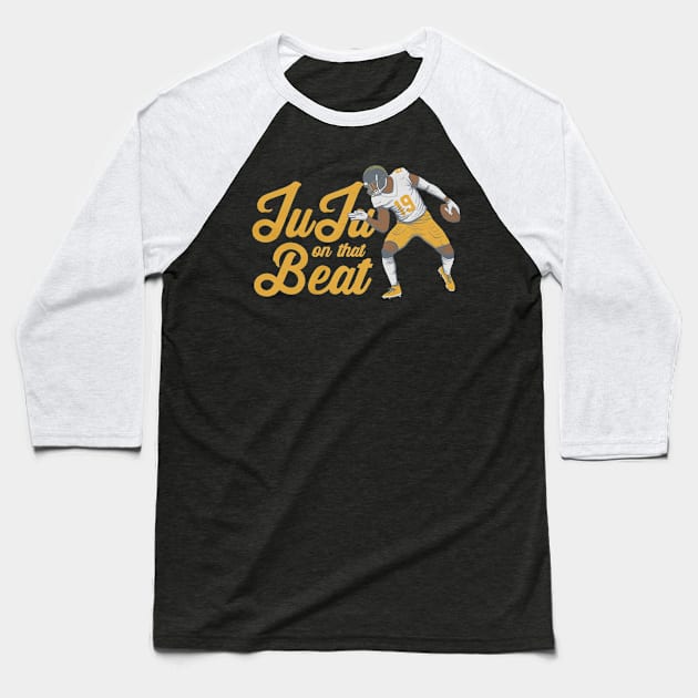 Juju Smith-Schuster Juju On That Beat Baseball T-Shirt by Chunta_Design